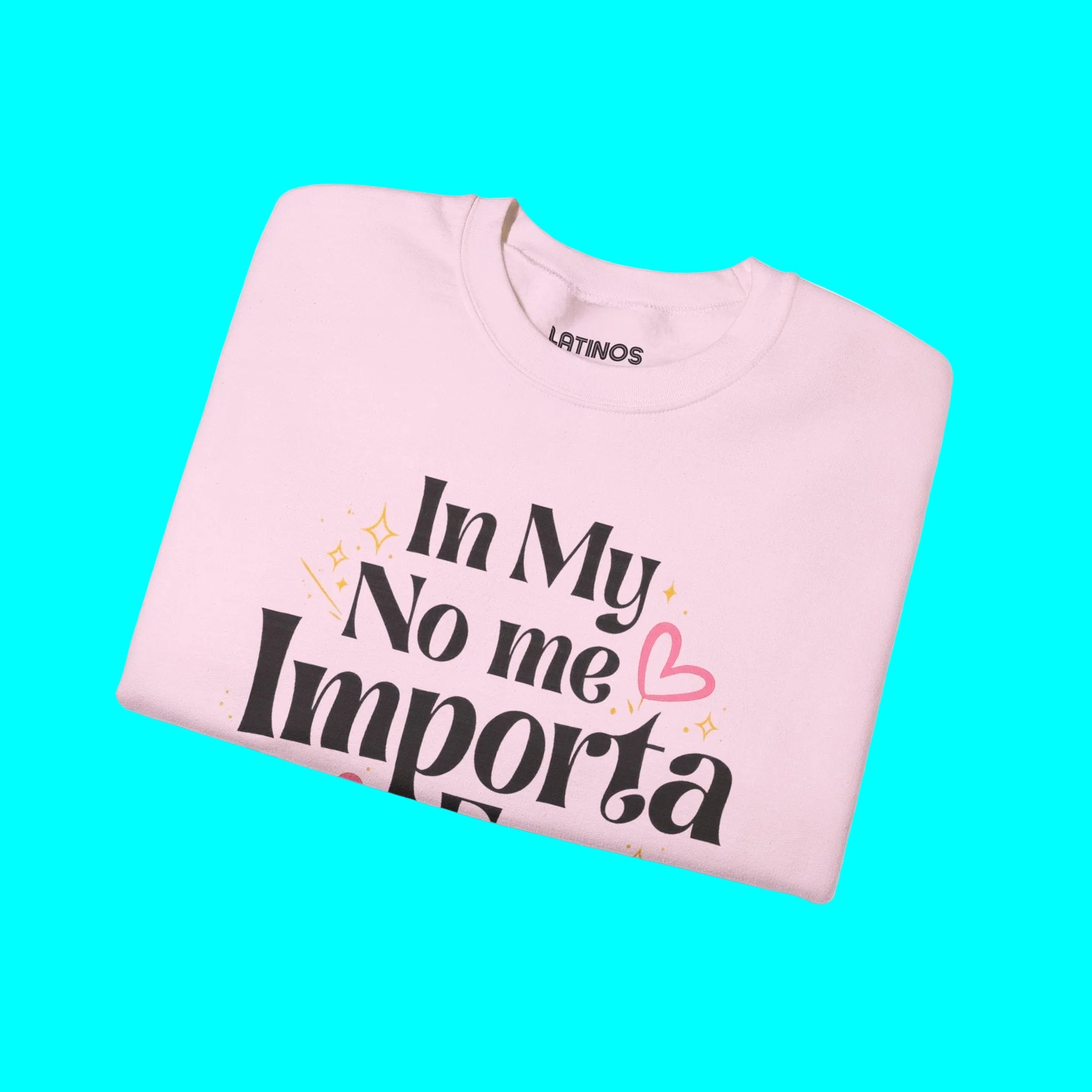 In My No Me Importa Era Crewneck Sweatshirt | Sweat-shirt col rond drôle pour femme latine | Doux, chaud, épais