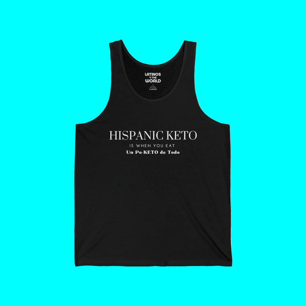 Hispanic Keto Is When You Eat Un Po-Keto De Todo Débardeur | Coton léger | T-shirts latinos viraux amusants | Unisexe