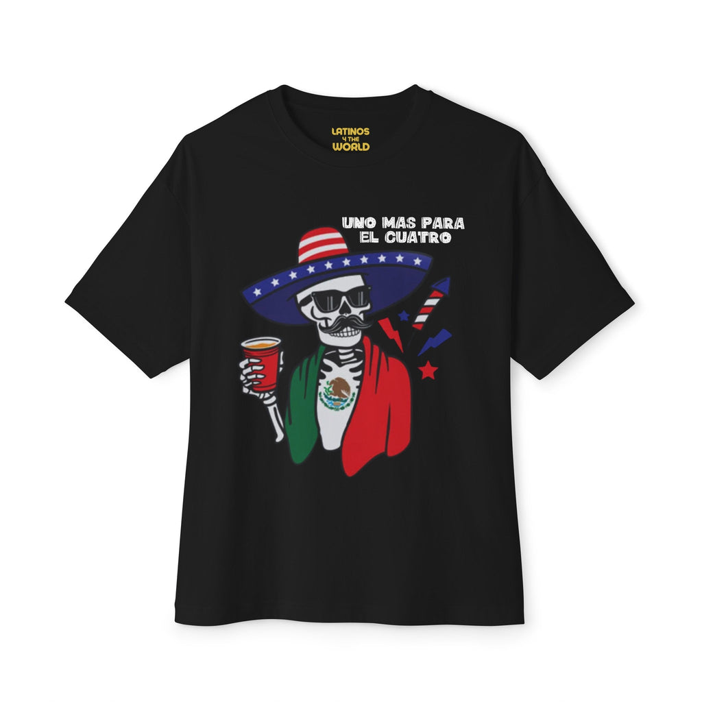 T-shirt Uno Mas Para El Cuatro Skeleton | T-shirts humoristiques viraux latinos pour le 4 juillet | Unisexe - 3 couleurs