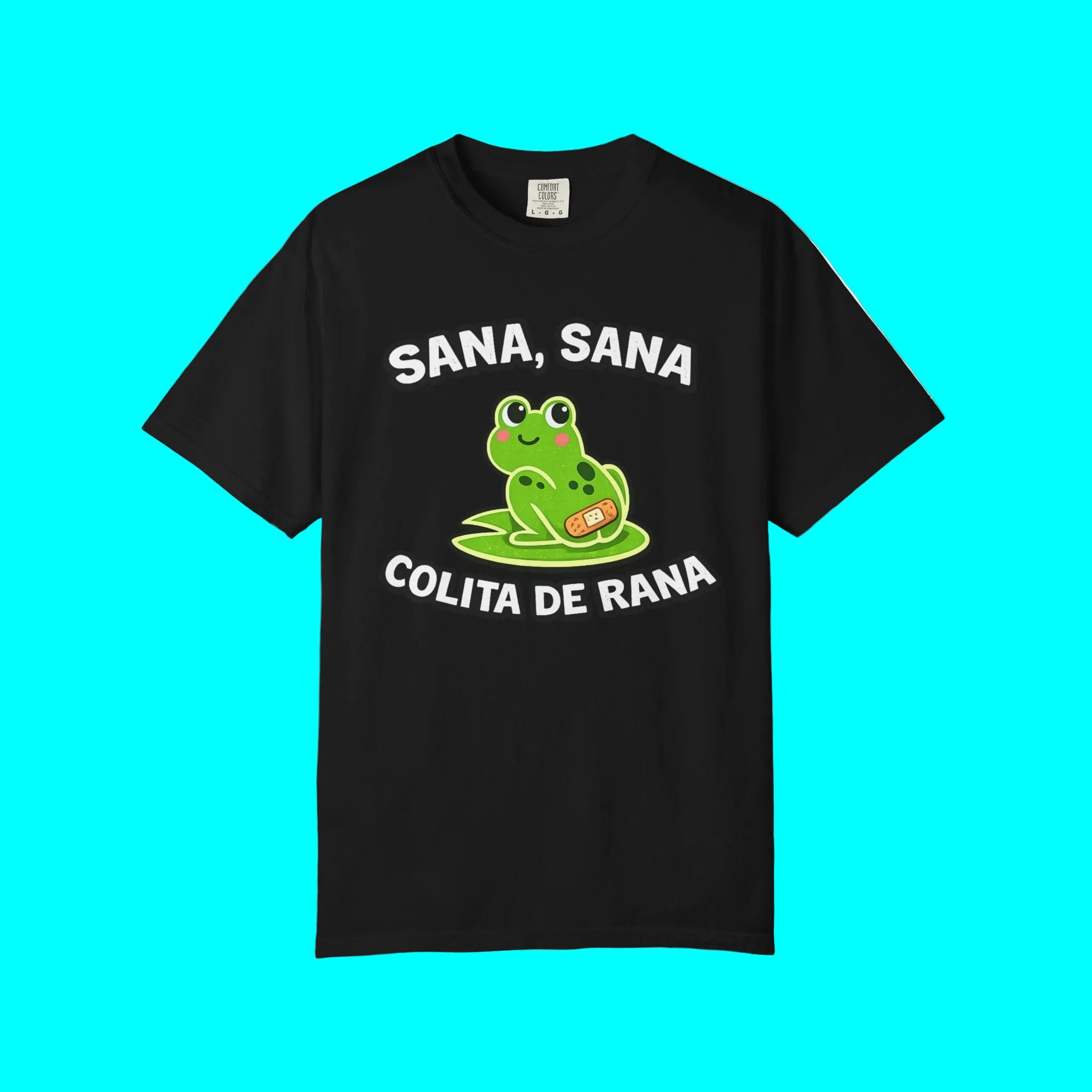 Sana Sana, Colita De Rana | T-shirt Coton Épais | Culture Latine