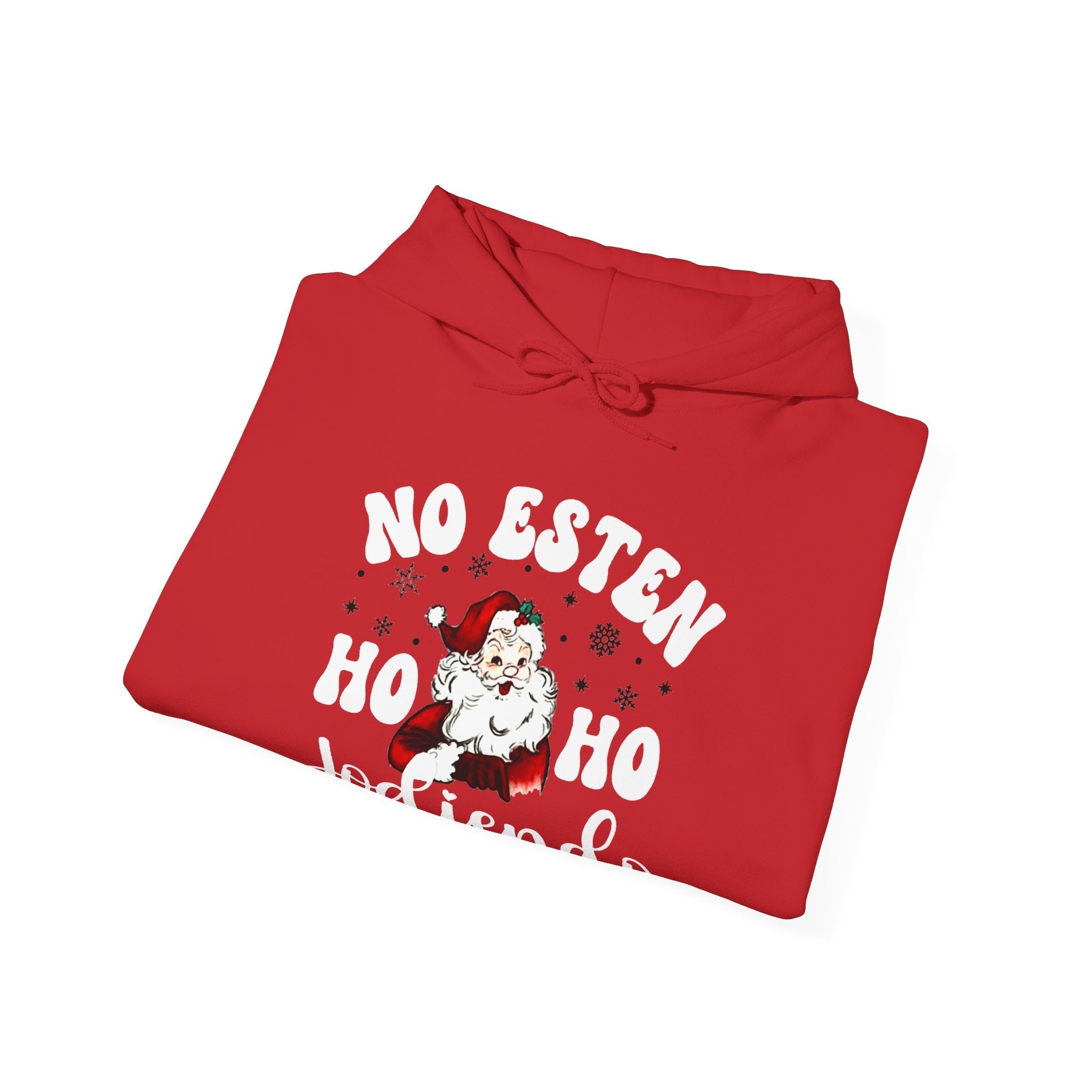 Sweat à capuche de Noël confortable « No Esten Ho Ho Jodiendo Santa Claus » | Latino | 3 COULEURS