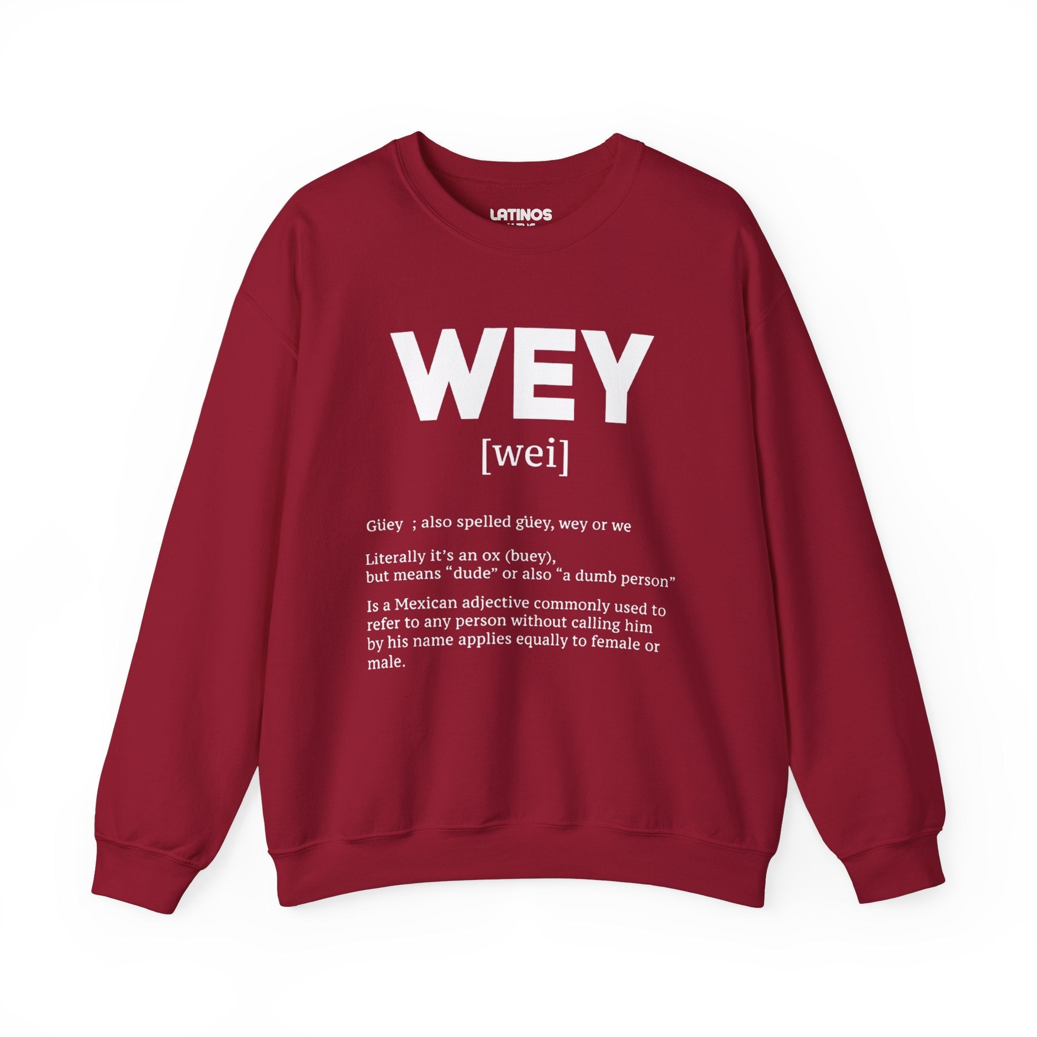 Sweat-shirt ras du cou Wey Guey Definition | Pull molletonné drôle pour Latino | 3 couleurs disponibles