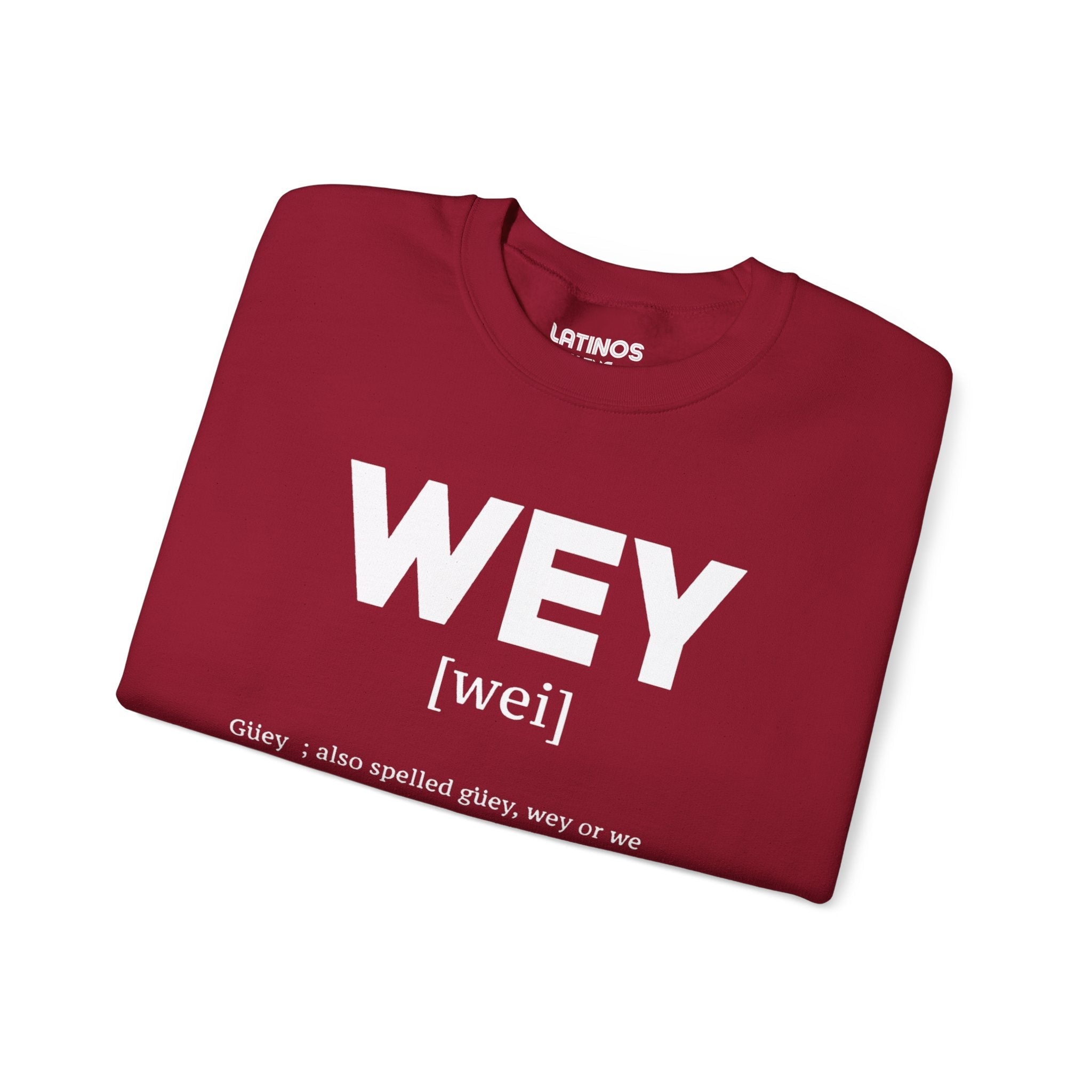 Sweat-shirt ras du cou Wey Guey Definition | Pull molletonné drôle pour Latino | 3 couleurs disponibles