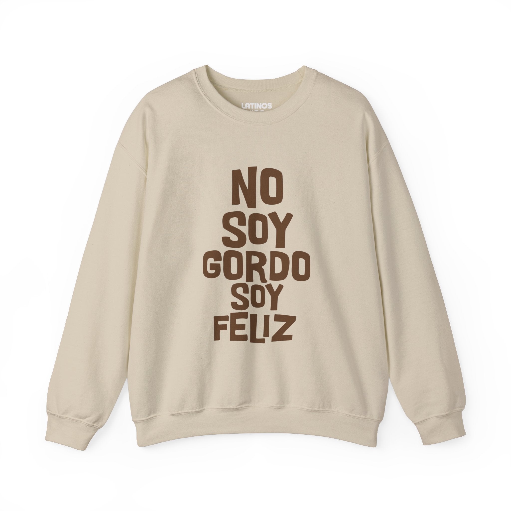 Pull ras du cou « No Soy Gordo Soy Feliz » | Meme viral latin amusant | 3 couleurs