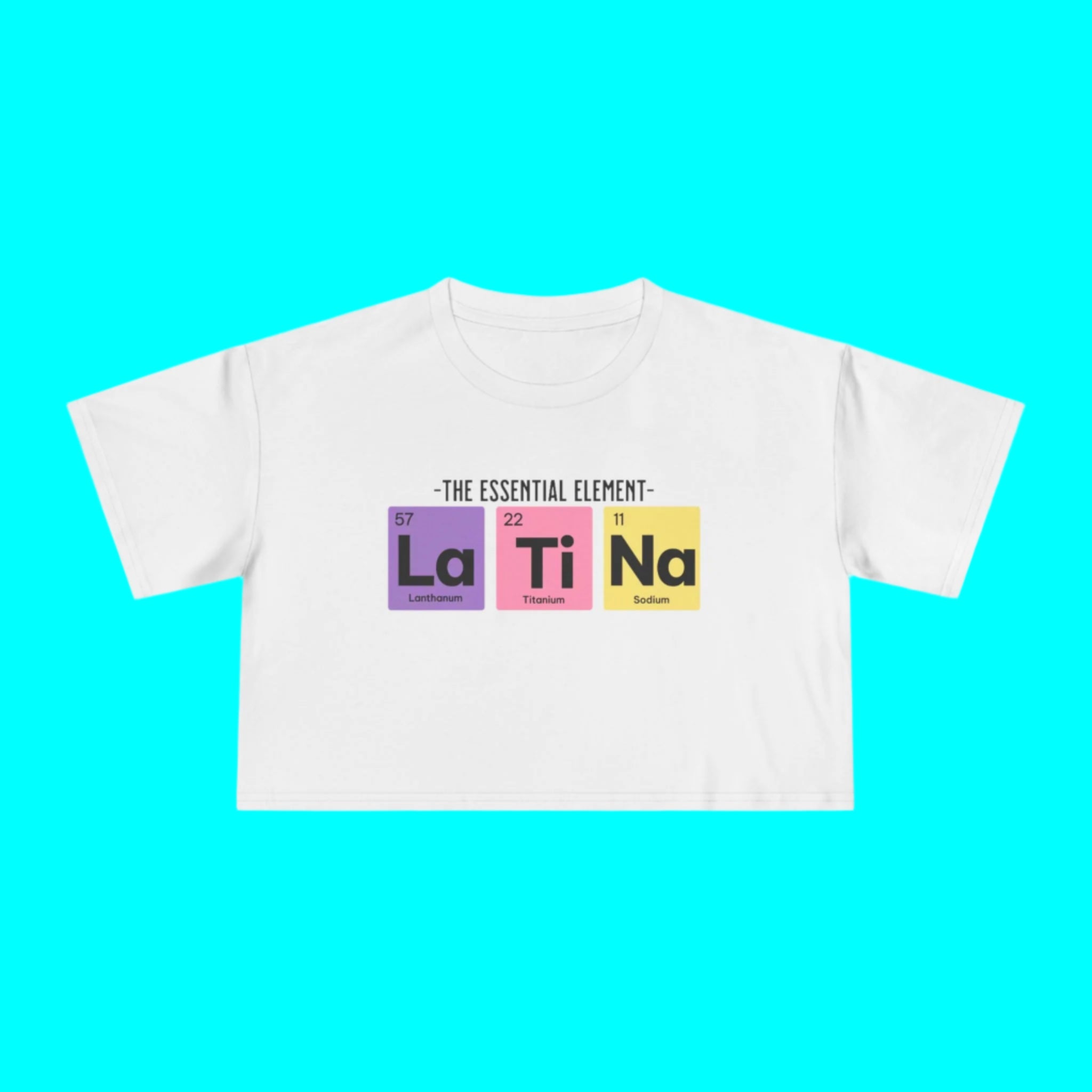 Haut court fluide en chimie du tableau périodique Latina | L'élément essentiel La Ti Na pour femme | 2 couleurs
