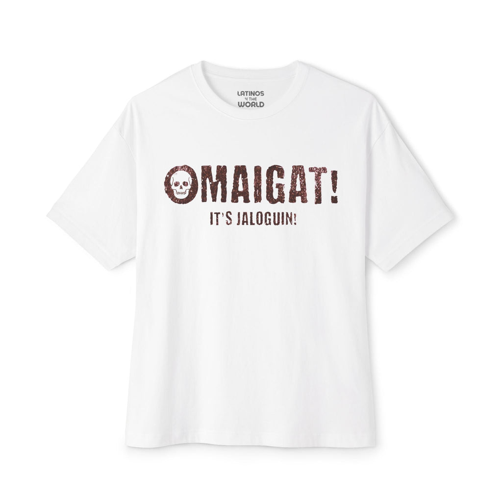 Omaigat ! T-shirt Jaloguin Latino | OMG Halloween, Costume Latino Effrayant, Spooky, Horreur | Unisexe - 3 couleurs