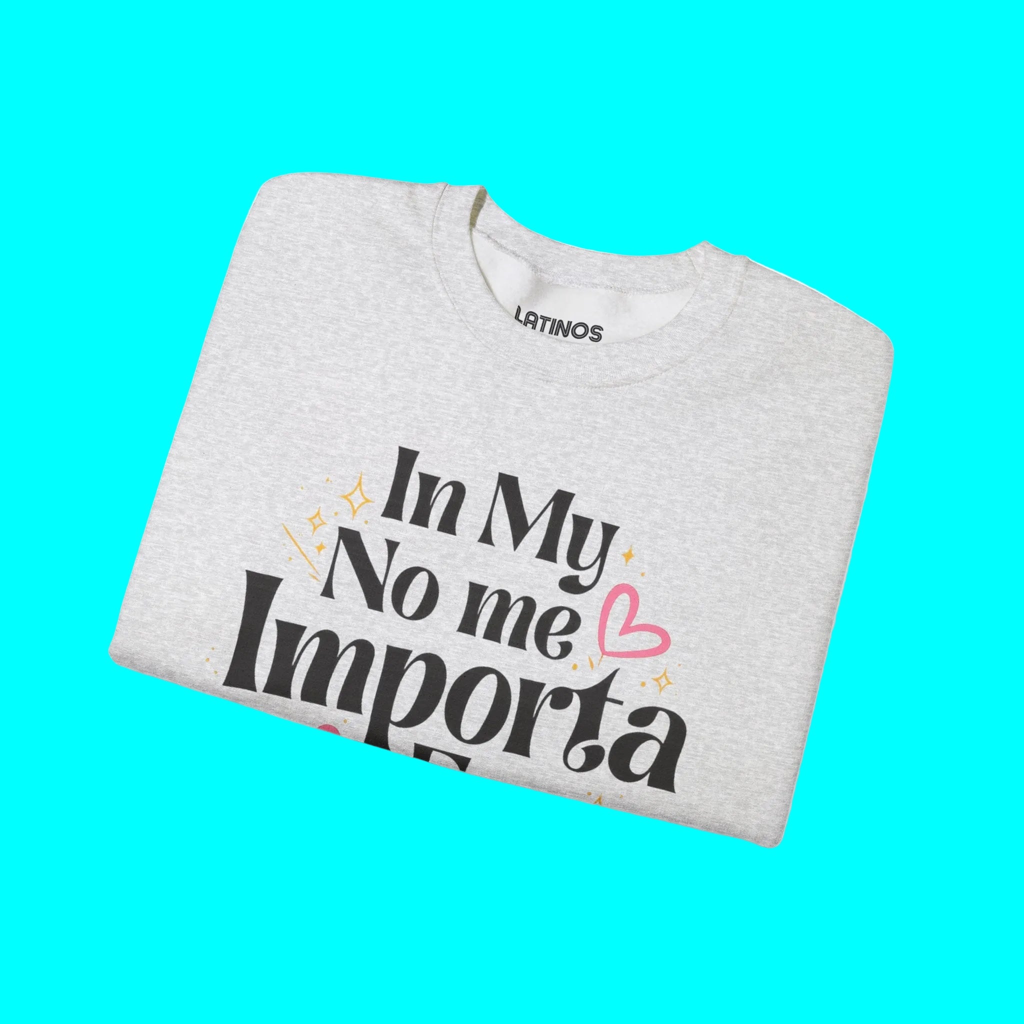 In My No Me Importa Era Crewneck Sweatshirt | Sweat-shirt col rond drôle pour femme latine | Doux, chaud, épais