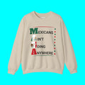 Sweat-shirt ras du cou doublé polaire « Les Mexicains ne vont nulle part » V2 | T-shirts drôles et viraux pour la fierté latine | 3 couleurs
