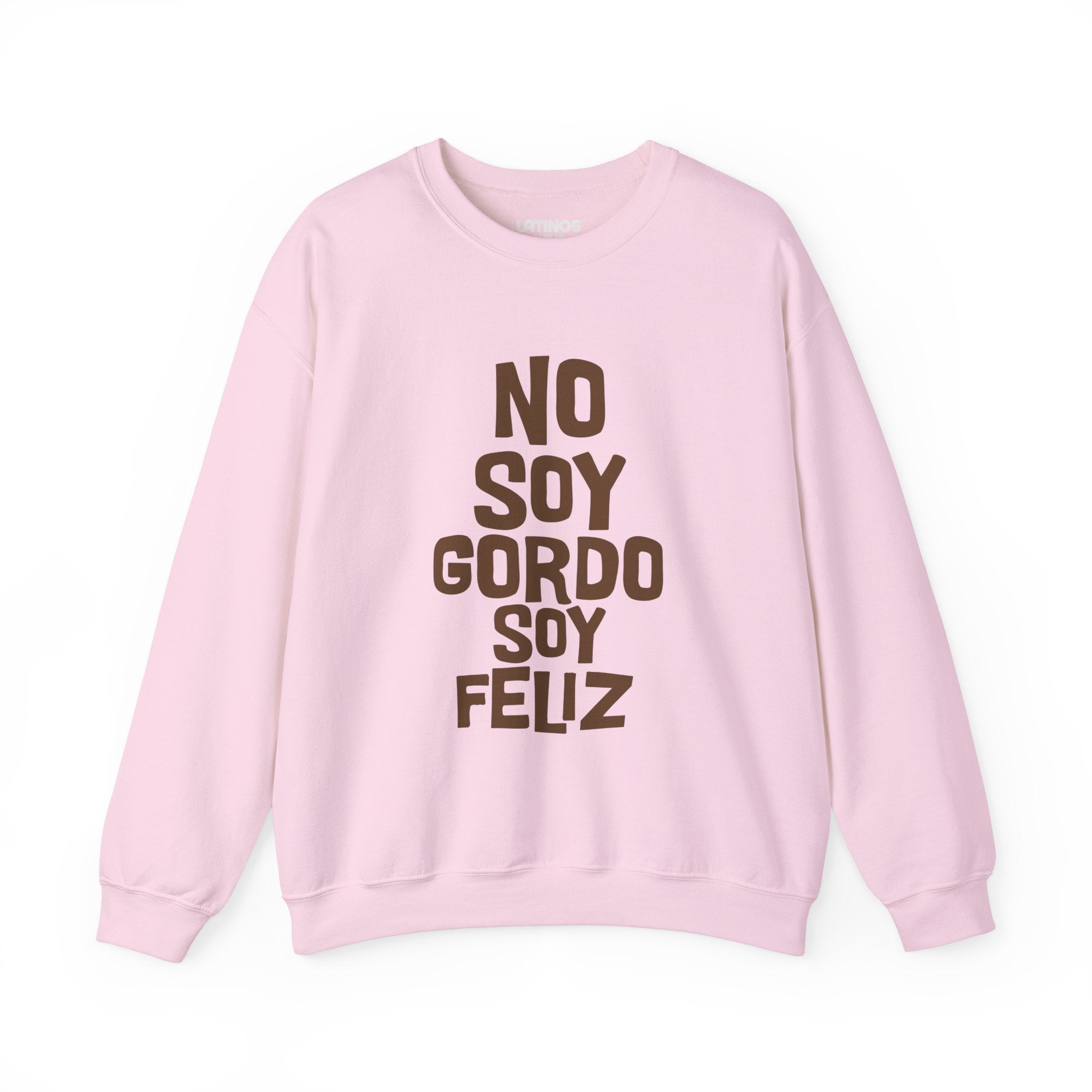Pull ras du cou « No Soy Gordo Soy Feliz » | Meme viral latin amusant | 3 couleurs
