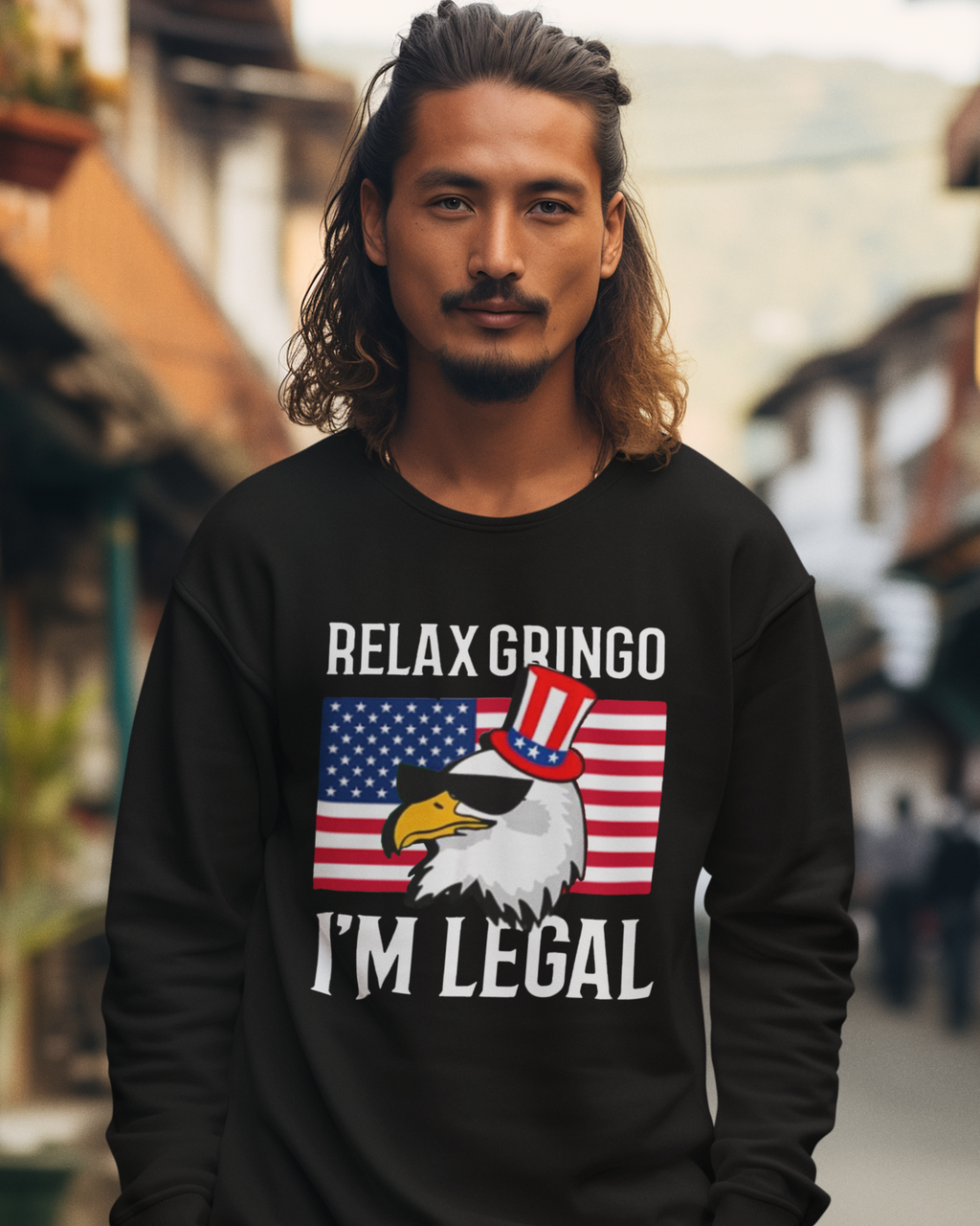 Relax Gringo, I'm Legal USA Flag Fleece-Lined Crewneck Sweater | Édition Amérique - T-shirts Latino Drôles et Viraux | Unisexe - 3 Couleurs