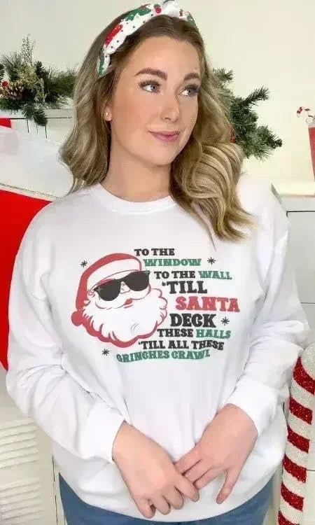 Sweat-shirt graphique de Noël "Till Santa Deck's The Halls"