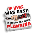 Si le CVC était facile - Autocollant pour casque de chantier