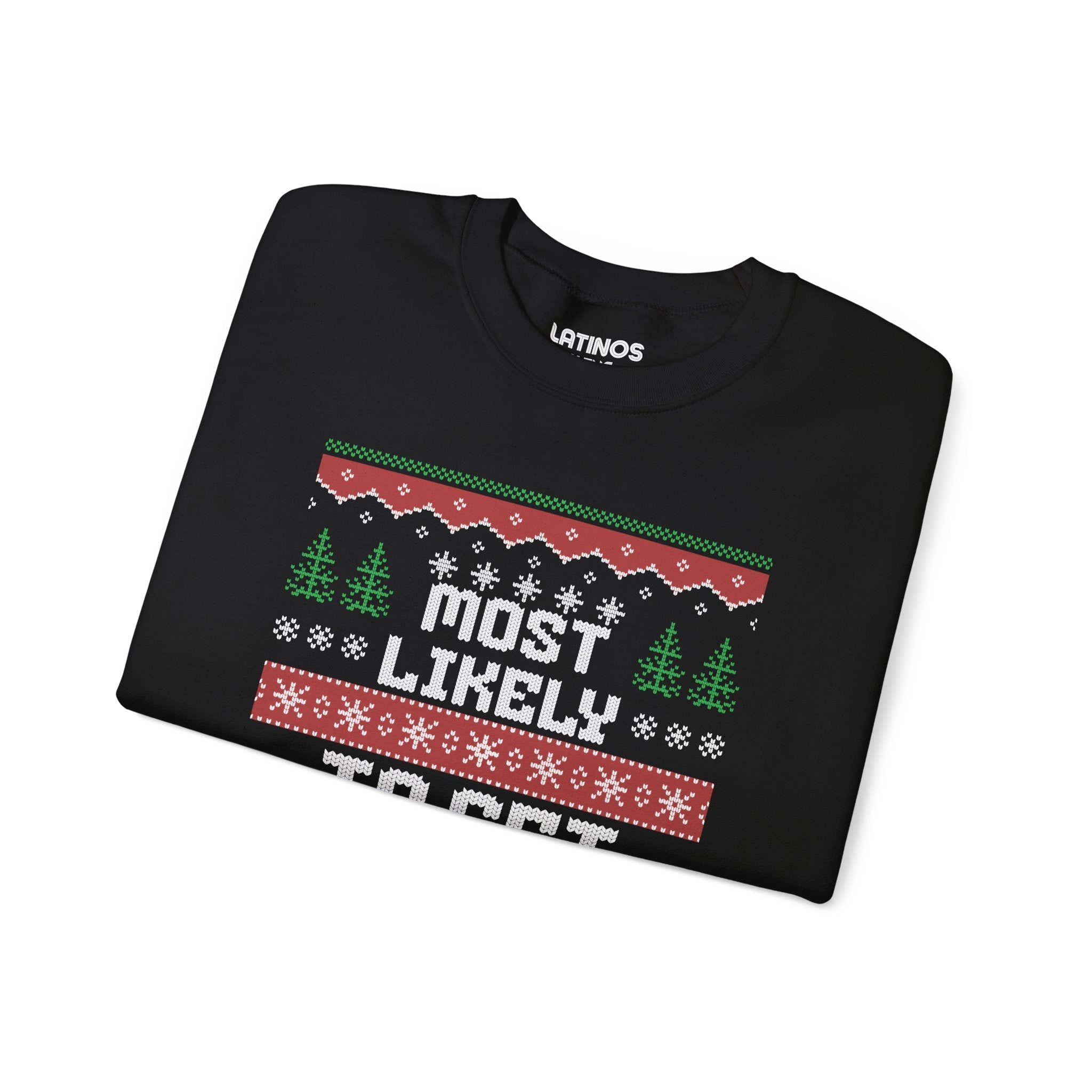 Pull de Noël moche Most Likely To Get Borracha | Latino | 3 couleurs