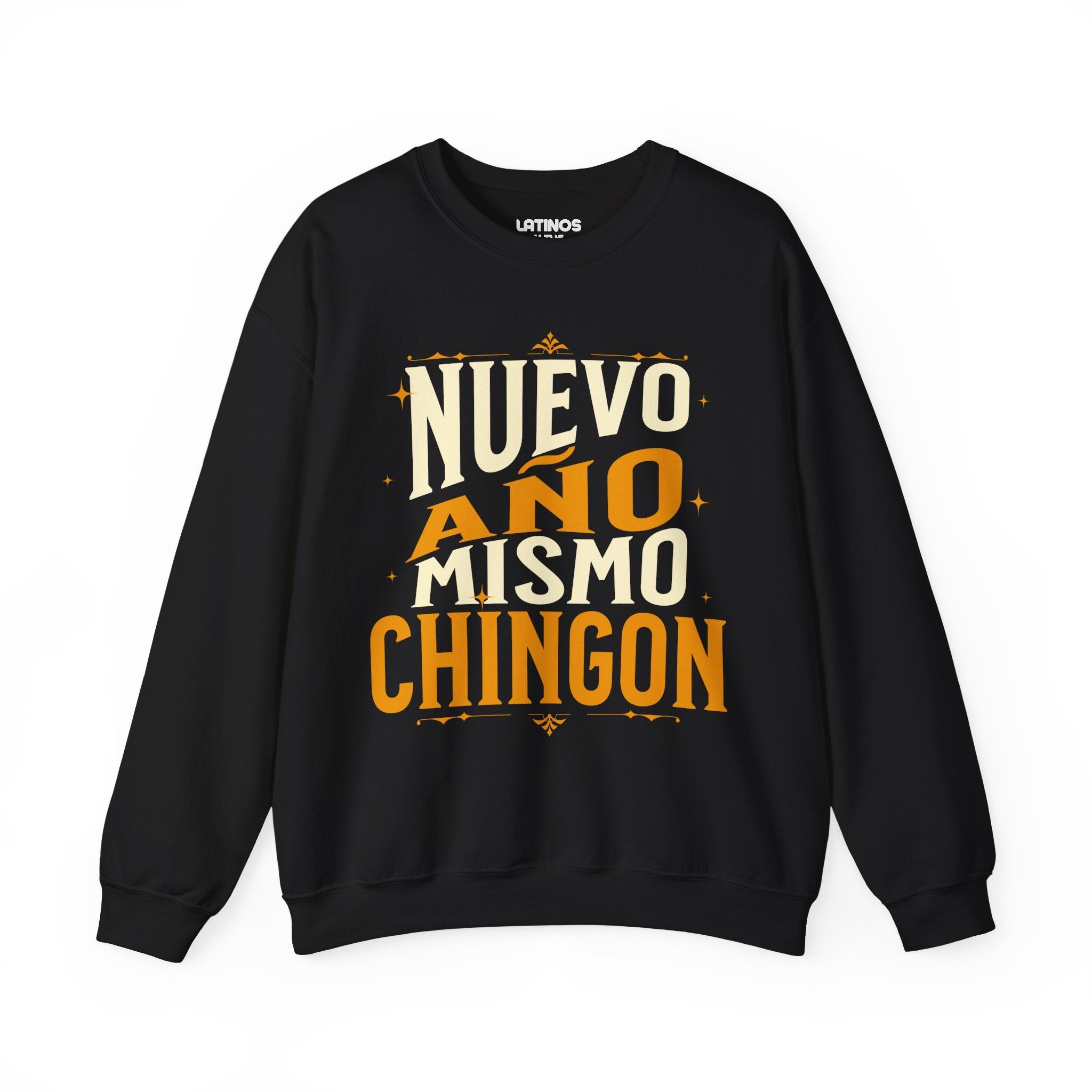 Nouveau An Même Chingon Latino Joyeux Nouvel An 2027 Pull Ras du Cou | Drôle Nouveau An | 3 Couleurs