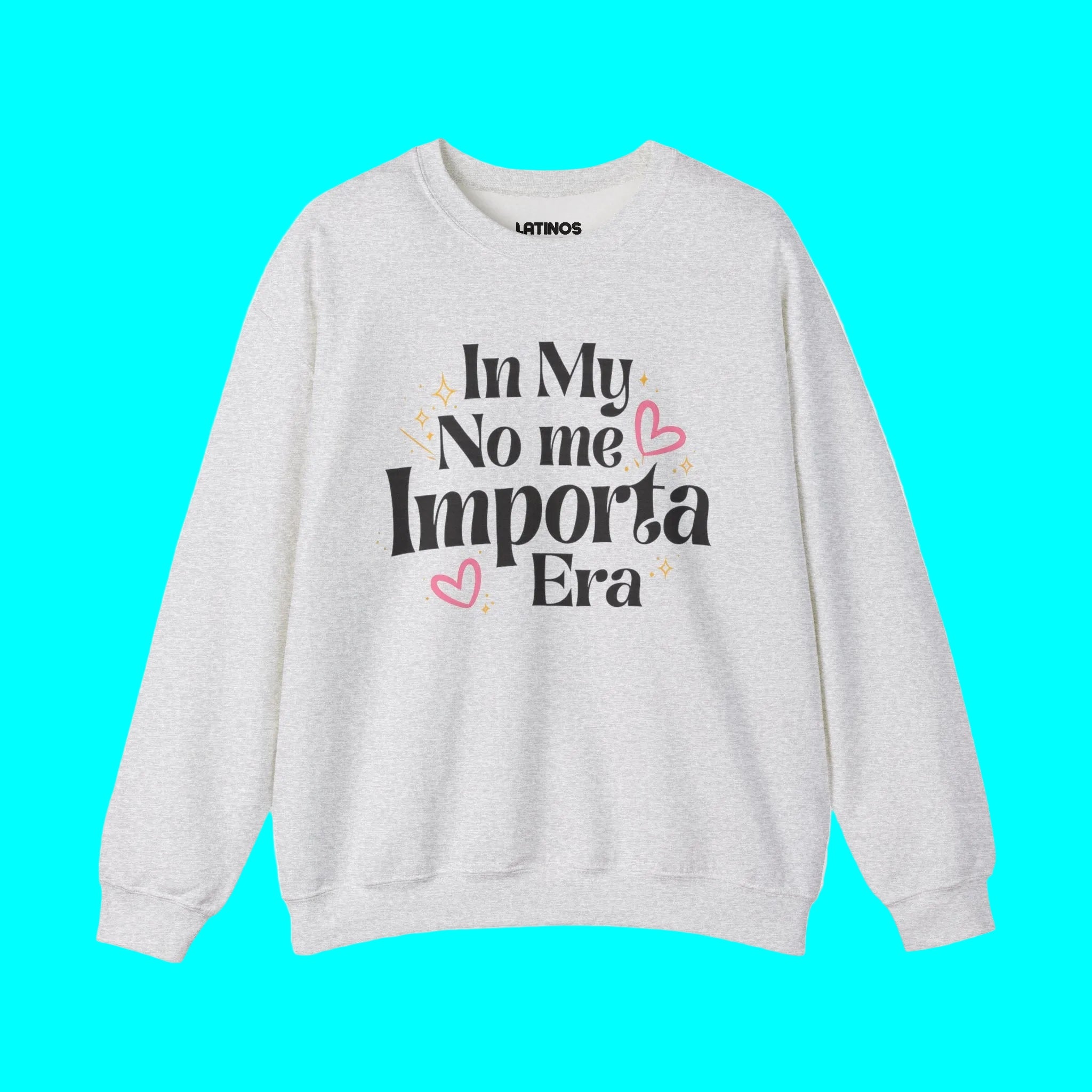 In My No Me Importa Era Crewneck Sweatshirt | Sweat-shirt col rond drôle pour femme latine | Doux, chaud, épais