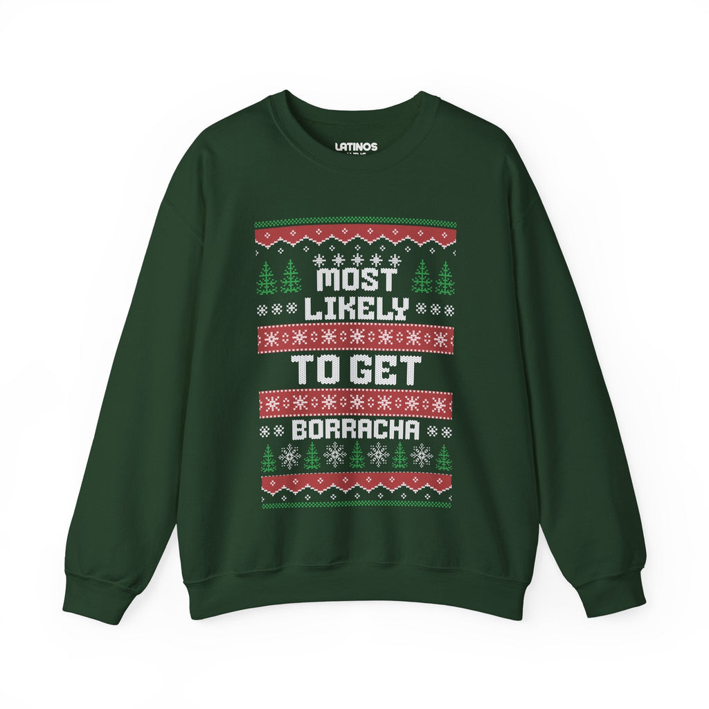 Pull de Noël moche Most Likely To Get Borracha | Latino | 3 couleurs