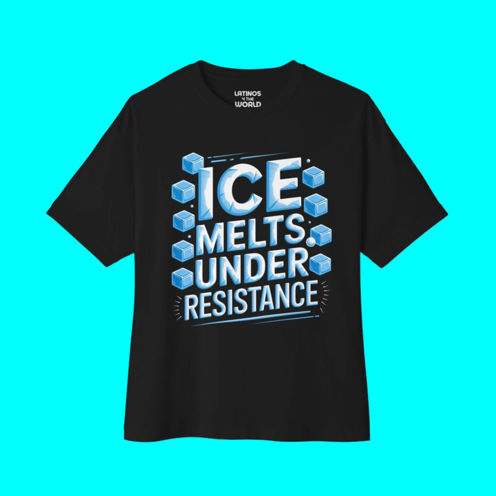 ICE MELTS UNDER RESISTANCE Immigration Justice T-shirt | Latino Pride Viral Tees