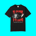 Te Calmas O Te Calmo Featuring The Chancla T-shirt | Chancleta Pantufla Dia De La Madre | Heavyweight Cotton