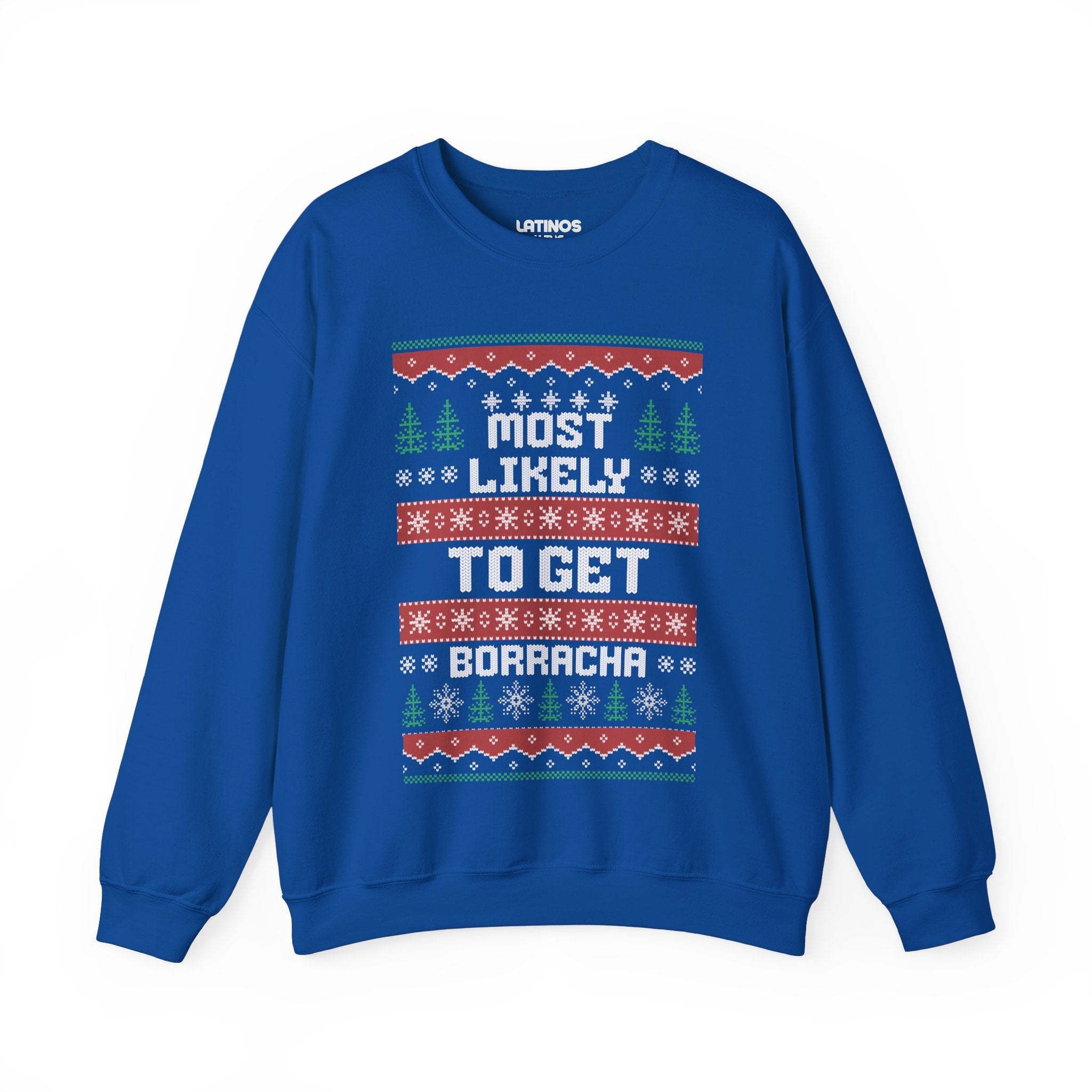 Pull de Noël moche Most Likely To Get Borracha | Latino | 3 couleurs