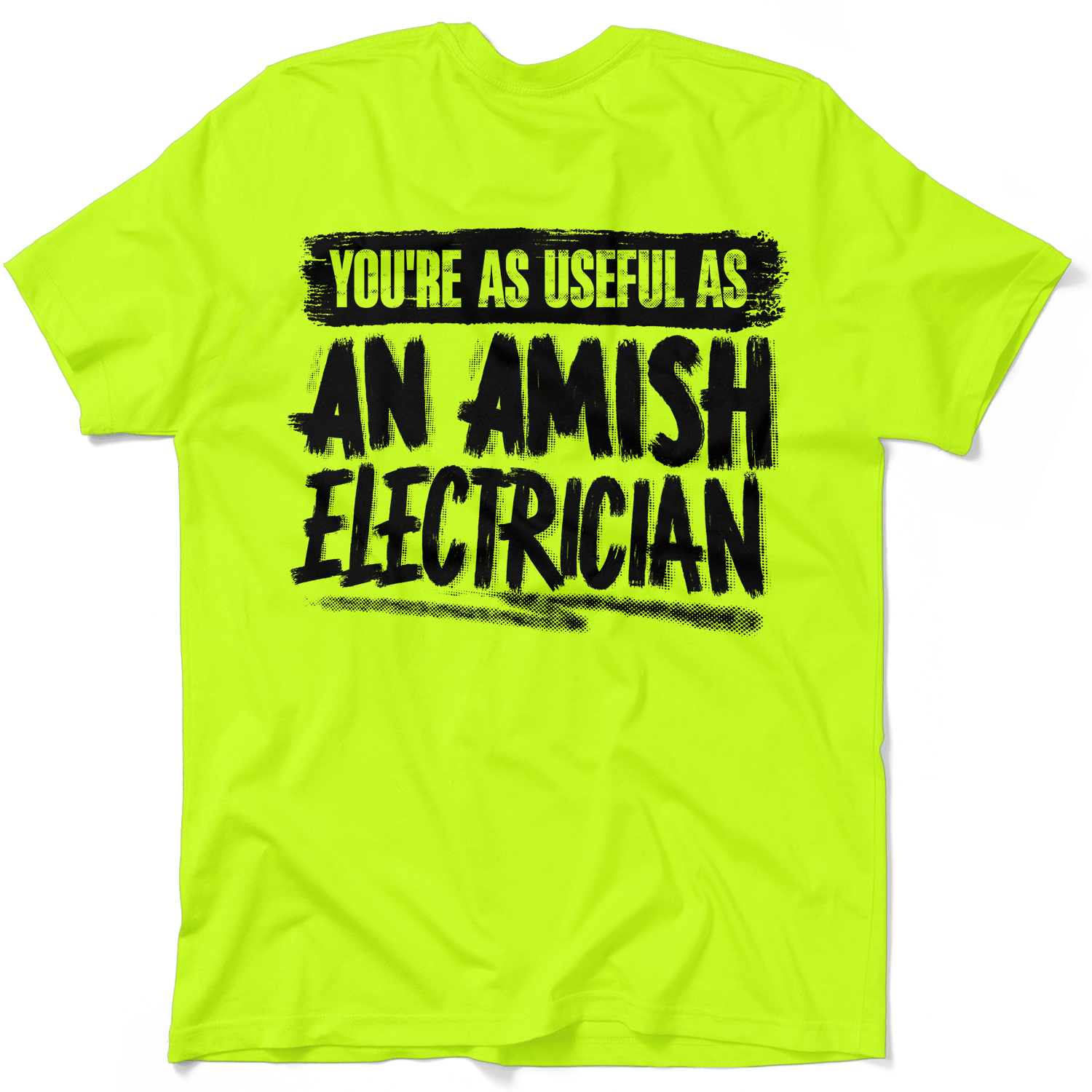 Électricien Amish - T-shirt haute visibilité jaune fluo