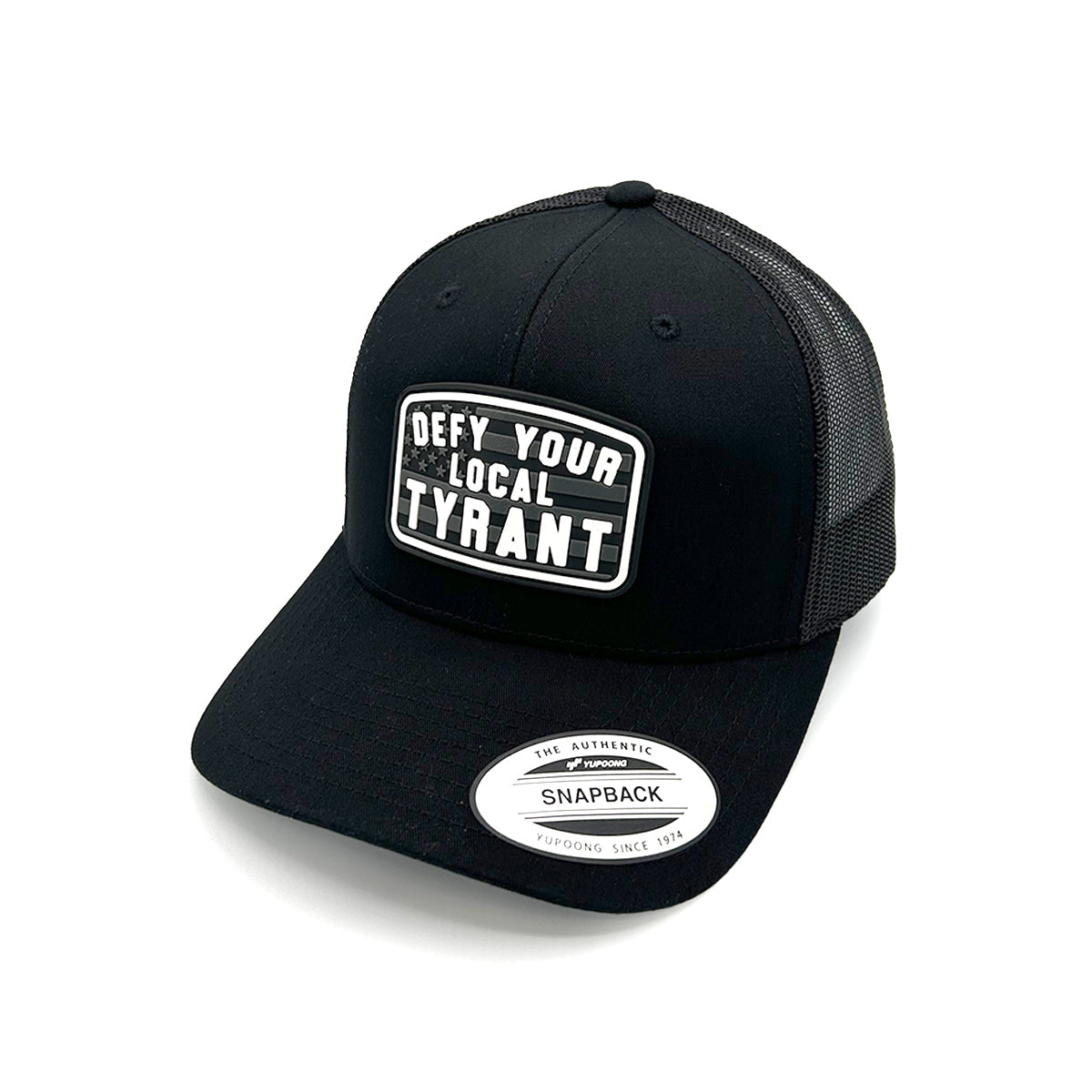 Defy Your Local Tyrant Chapeau Écusson PVC