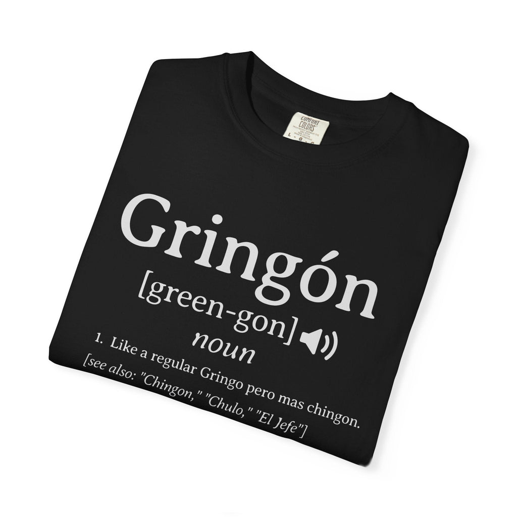 T-shirt Gringon | Pour les Gringos Mas Chingon Blague Latinos | 3 couleurs