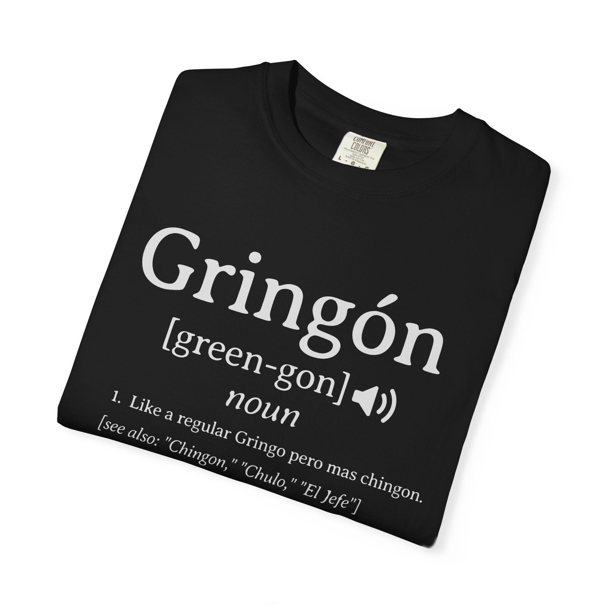 T-shirt Gringon | Pour les Gringos Mas Chingon Blague Latinos | 3 couleurs