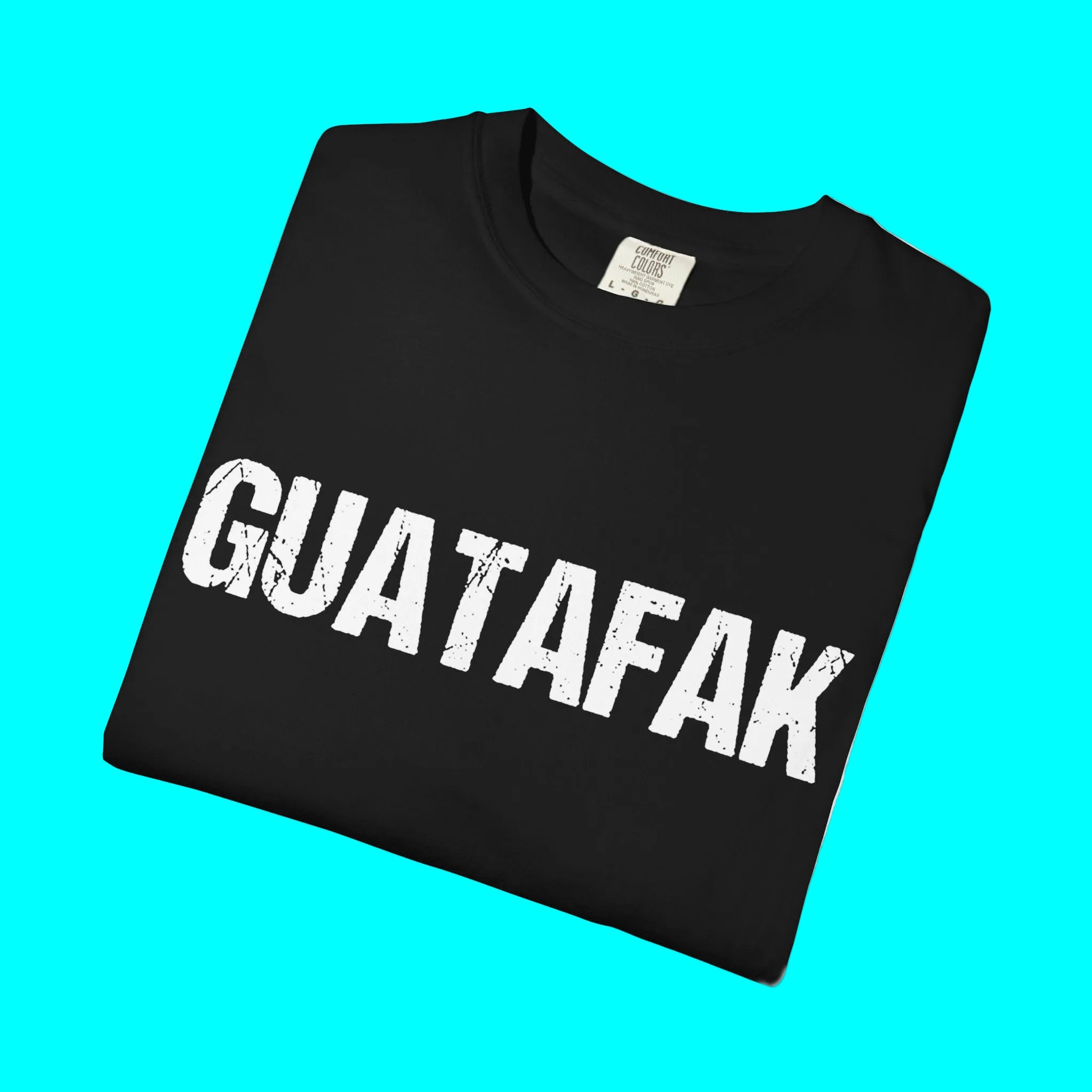 T-shirt Guatafak WTF expression latino | T-shirts latinos drôles et viraux | 3 couleurs