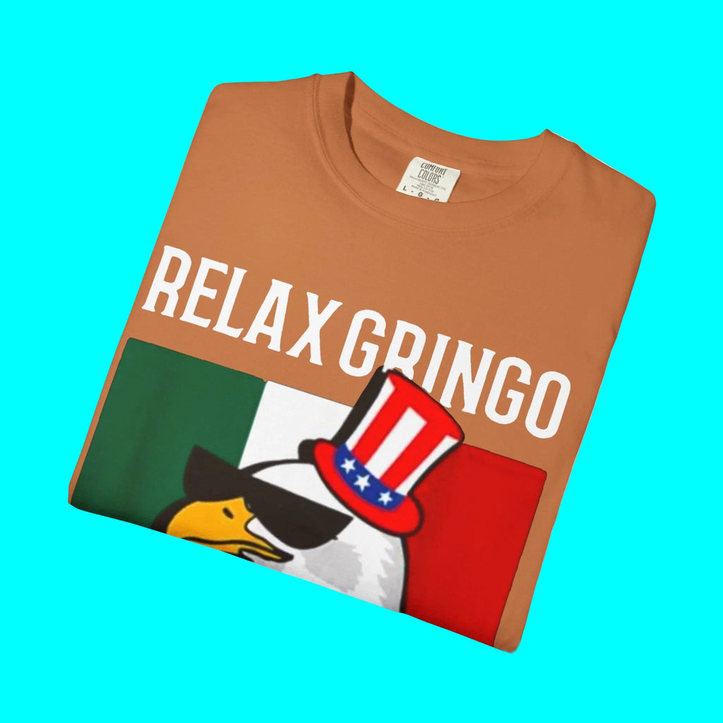 T-shirt « Relax Gringo, je suis légal » | T-shirts humoristiques viraux latinos Mexique + États-Unis | 3 coloris