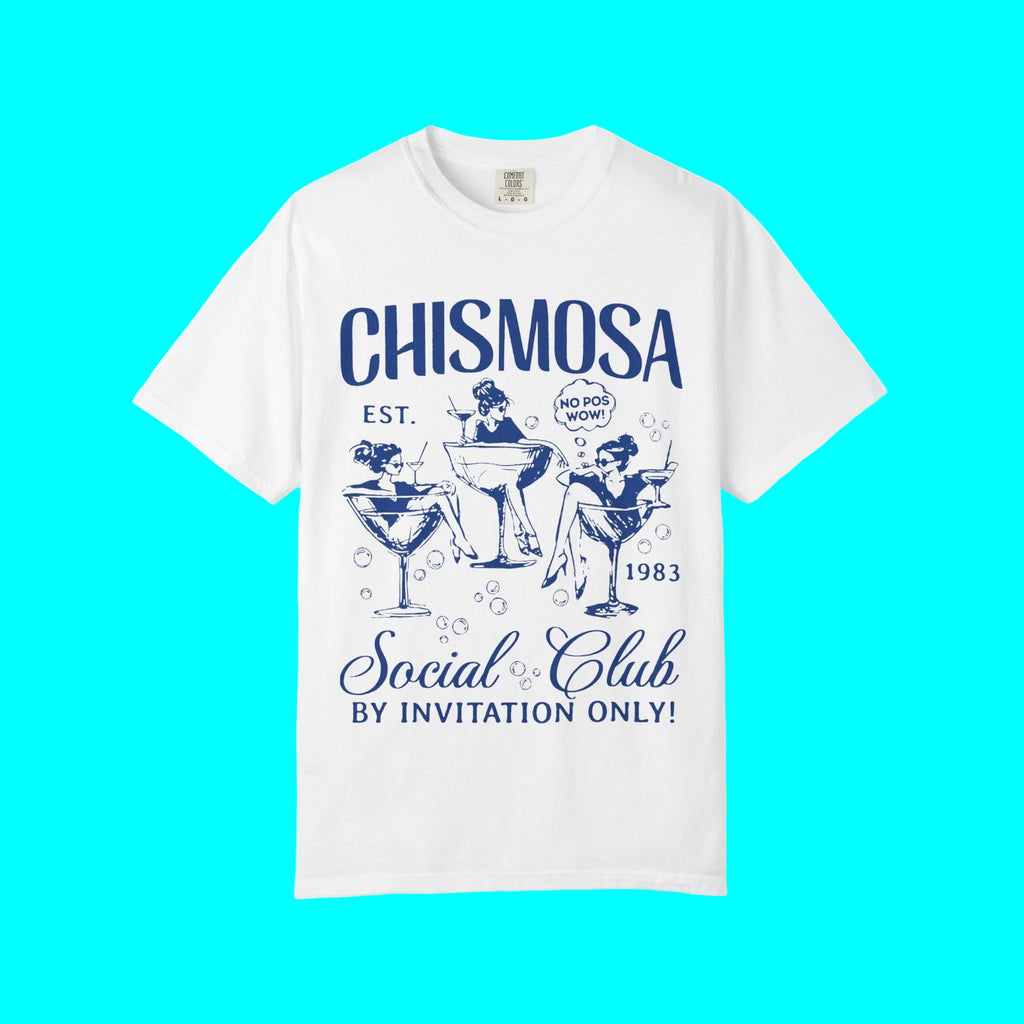 T-shirt Chismosa Social Club | No Pos Wow! Sur Invitation Seulement ! T-shirts Humoristiques Latinos Unisexe | 3 Couleurs