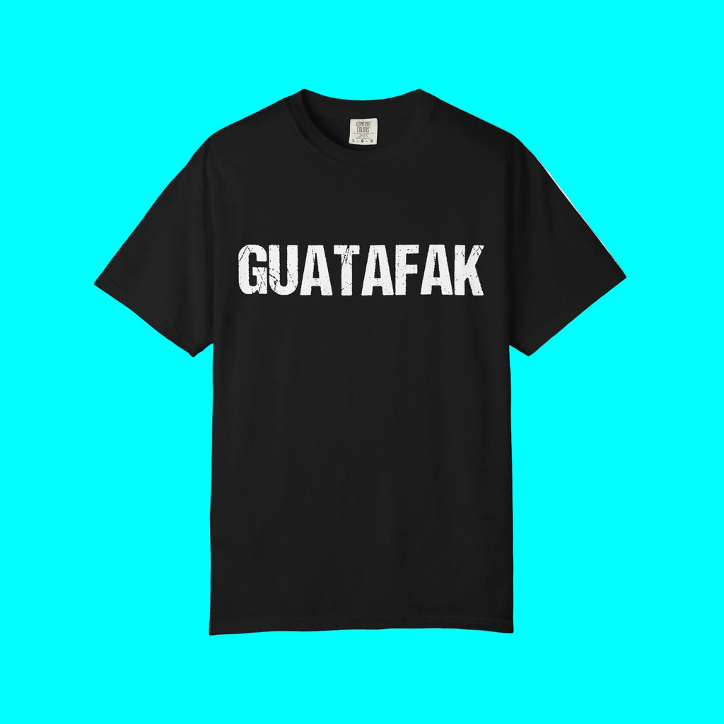 T-shirt Guatafak WTF expression latino | T-shirts latinos drôles et viraux | 3 couleurs