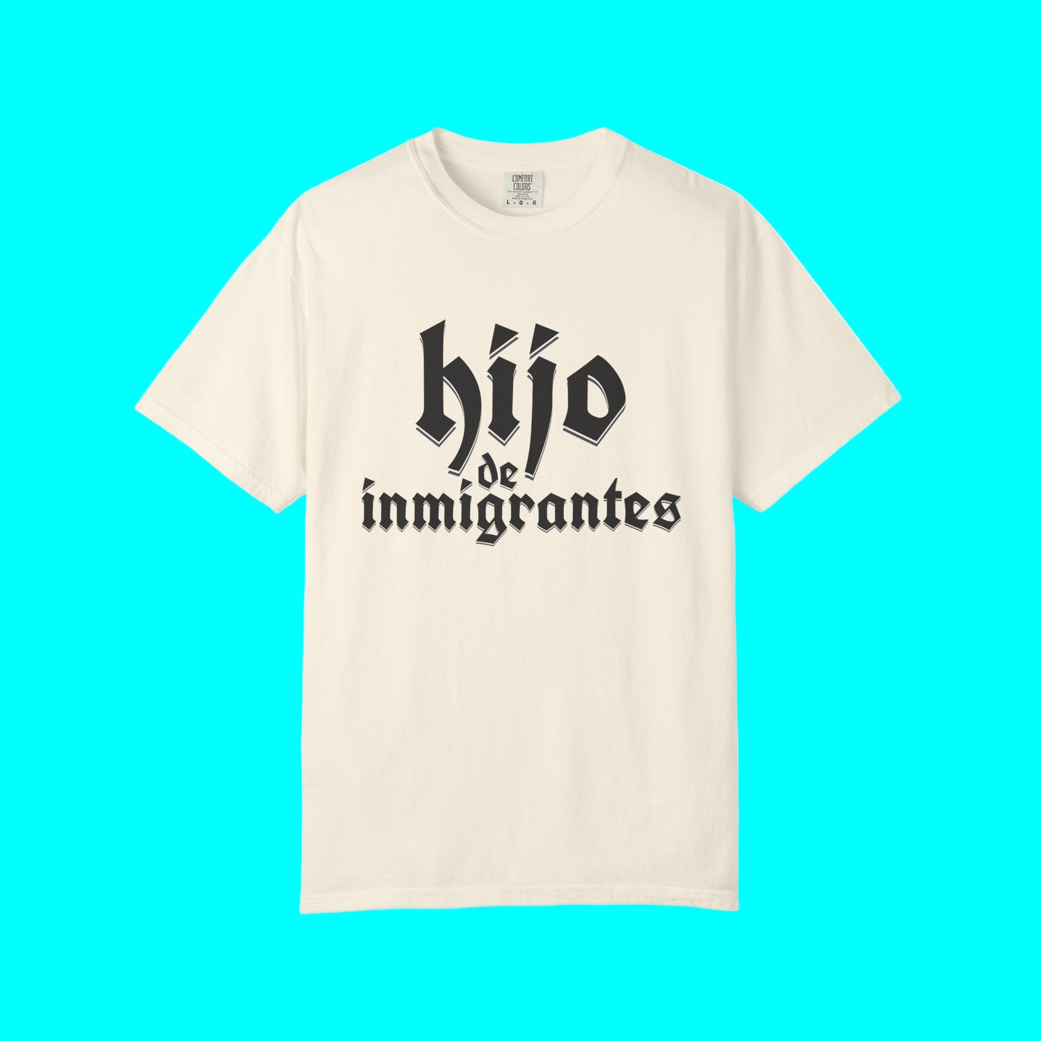Hijo De Inmigrantes T-shirt | Latino Viral Tees (Son of Immigrants) | 3 Colors