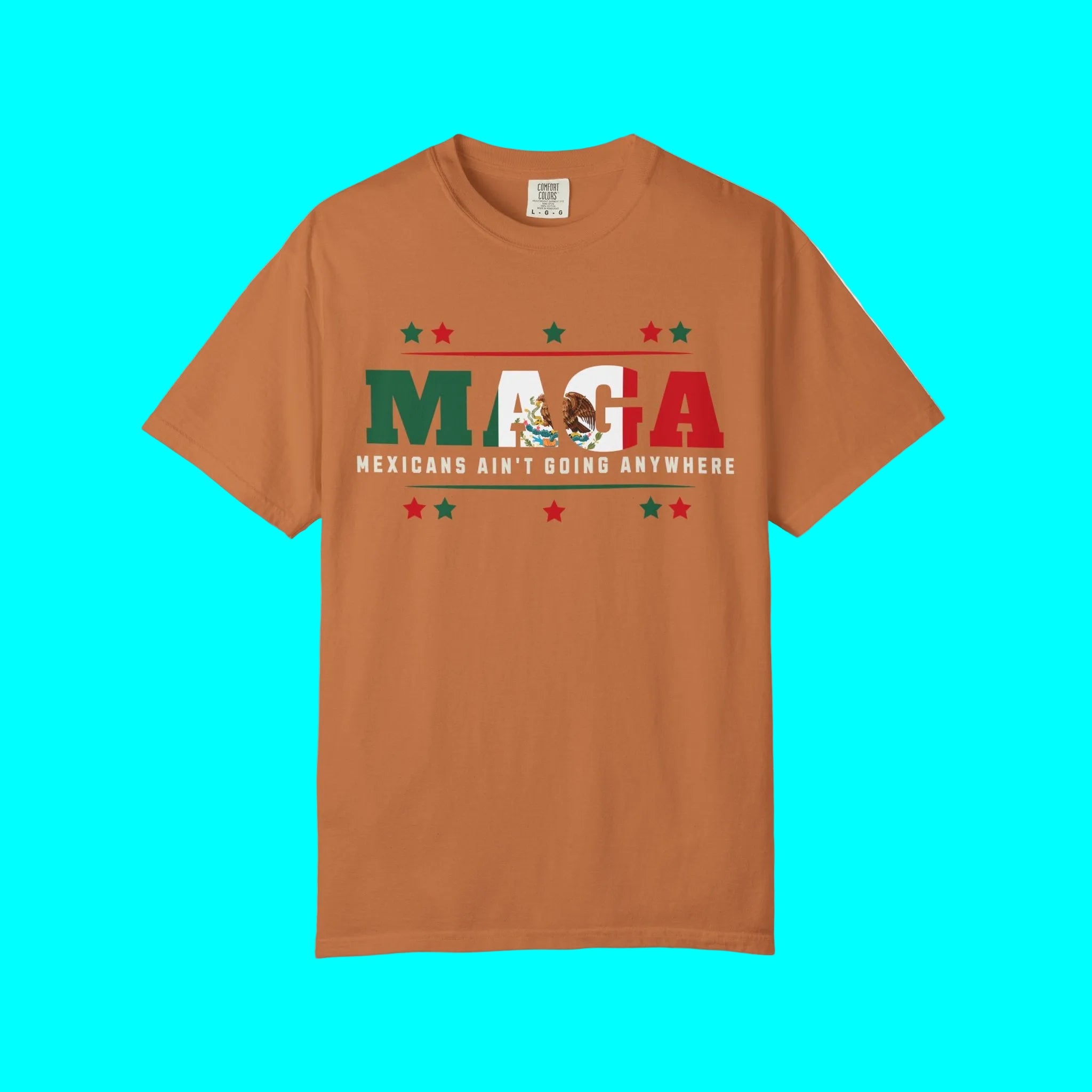T-shirt "Mexicains, on ne partira pas !" | T-shirts latinos amusants et viraux | 3 couleurs
