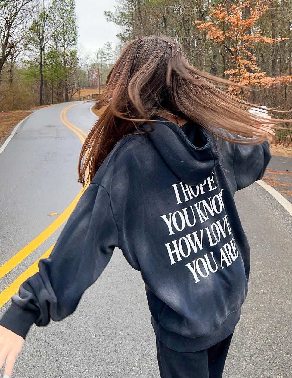 Sweat à capuche unisexe I Hope You Know