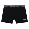 Stop Being A Pussy Boxers (Black)