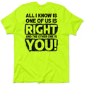L'un de nous a raison - T-shirt jaune fluo