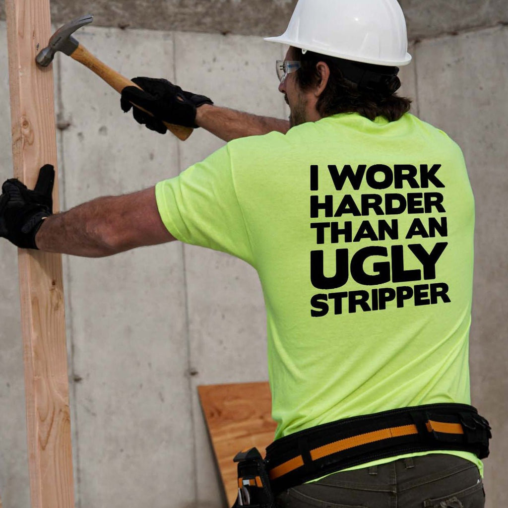 Travaillez plus fort - T-shirt Jaune Sécurité