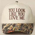 Casquette de camionneur camouflage brodée « You Look Like You Love Me »