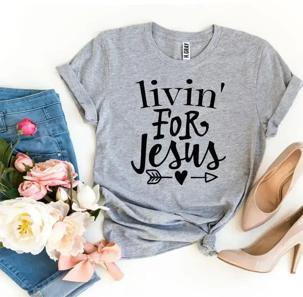 T-shirt "Vivre pour Jésus"