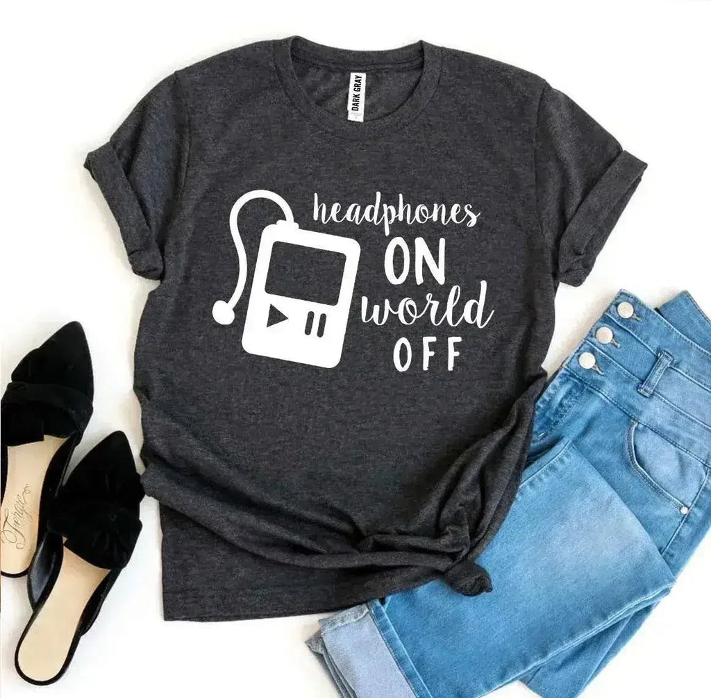 T-shirt "Écouteurs branchés, monde débranché"