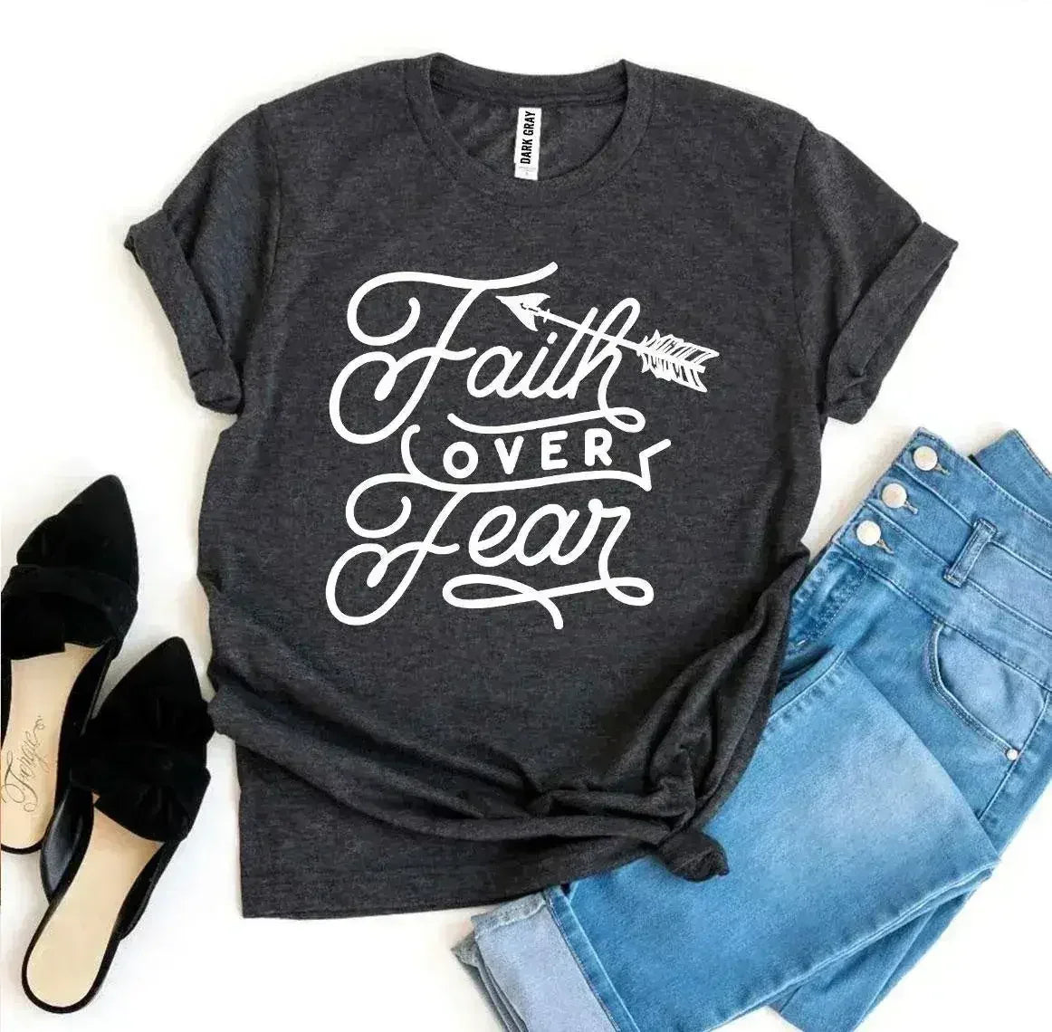 T-shirt La foi plutôt que la peur