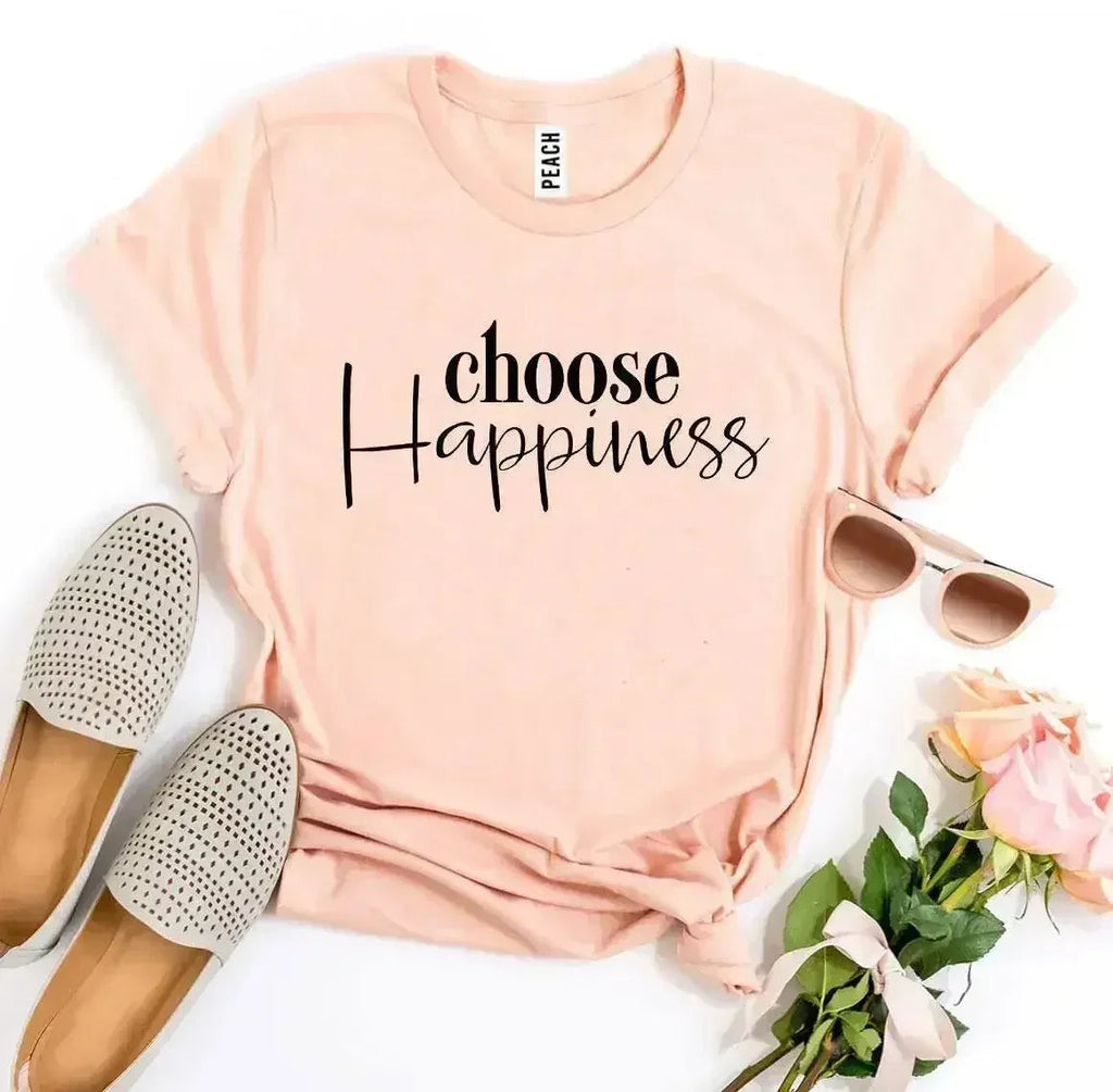 T-shirt Choisis le bonheur