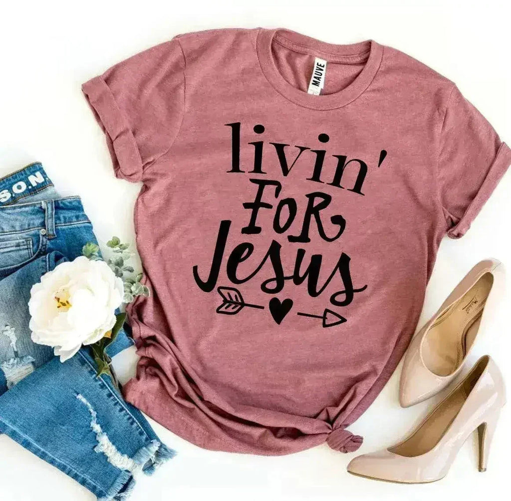 T-shirt "Vivre pour Jésus"