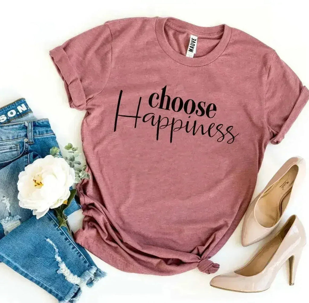 T-shirt Choisis le bonheur