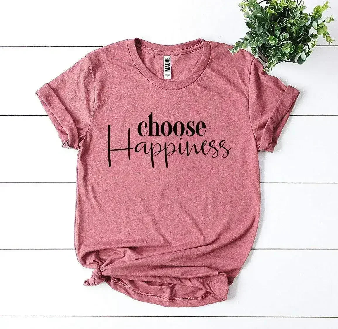 T-shirt Choisis le bonheur