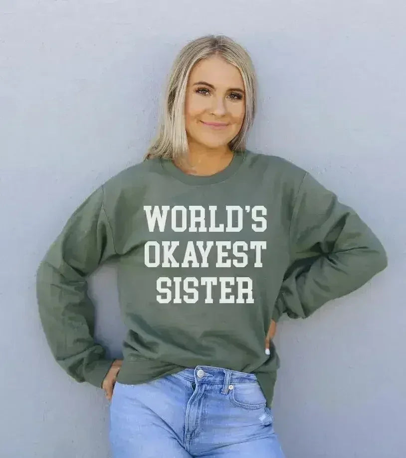 Sweat-shirt « Meilleure sœur du monde (à peu près) »