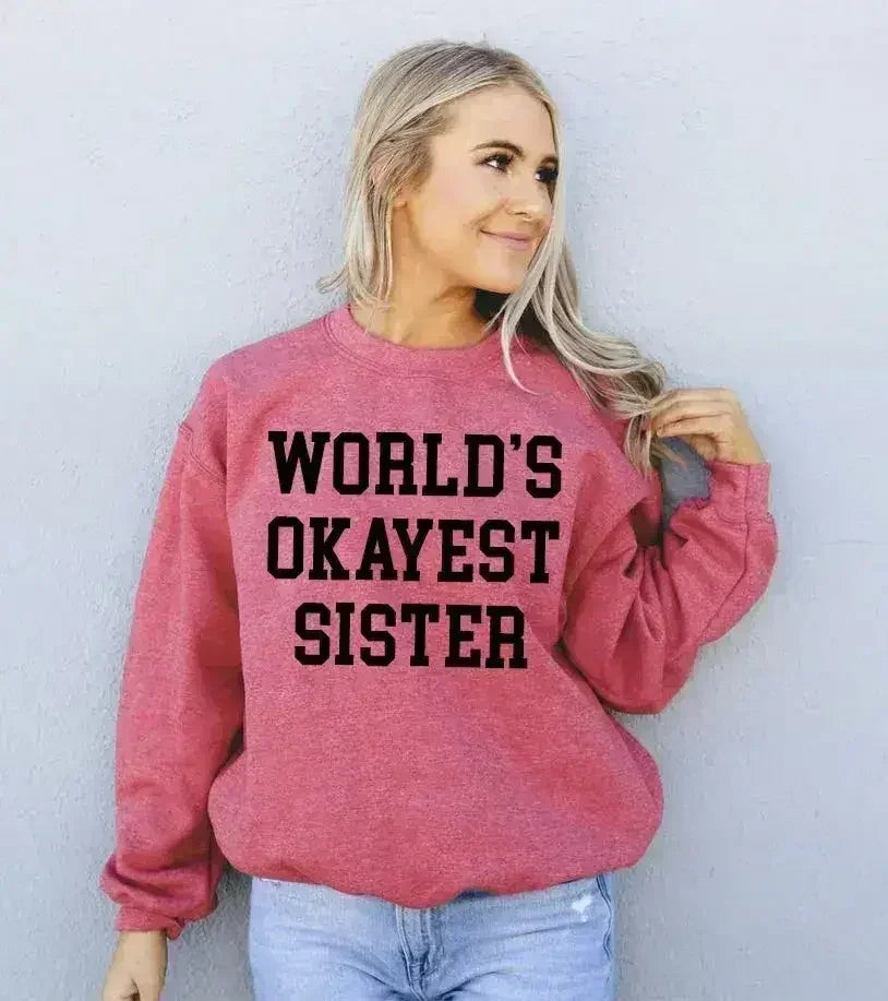 Sweat-shirt « Meilleure sœur du monde (à peu près) »