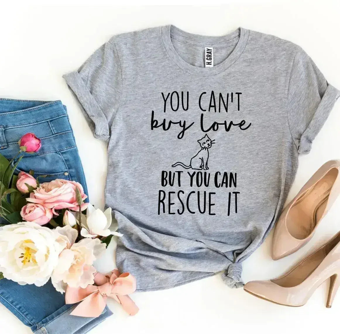 On ne peut pas acheter l'amour, mais on peut le sauver - T-shirt
