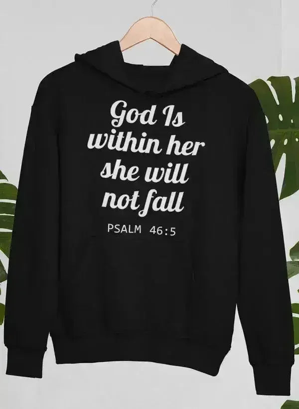 Dieu est en elle, elle ne tombera pas - Sweat à capuche