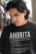 AHORITA Définition, T-shirt Le temps qui n'arrive jamais | T-shirts humoristiques viraux latinos | Unisexe - 4 couleurs